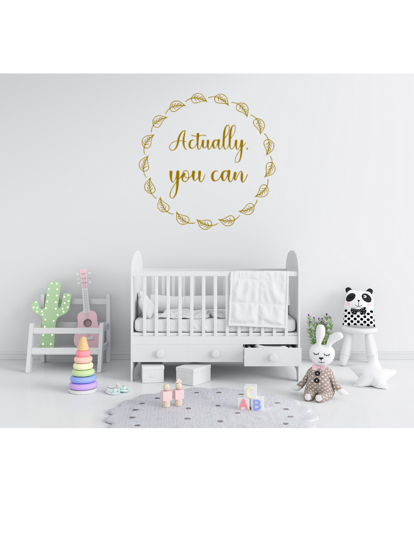 Actually You Can Wall Decal