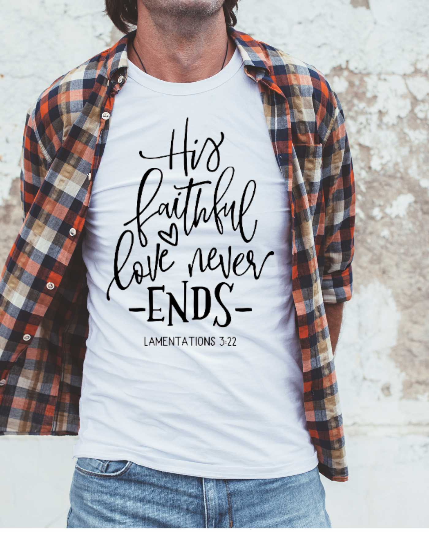 His Faithful Love Never Ends