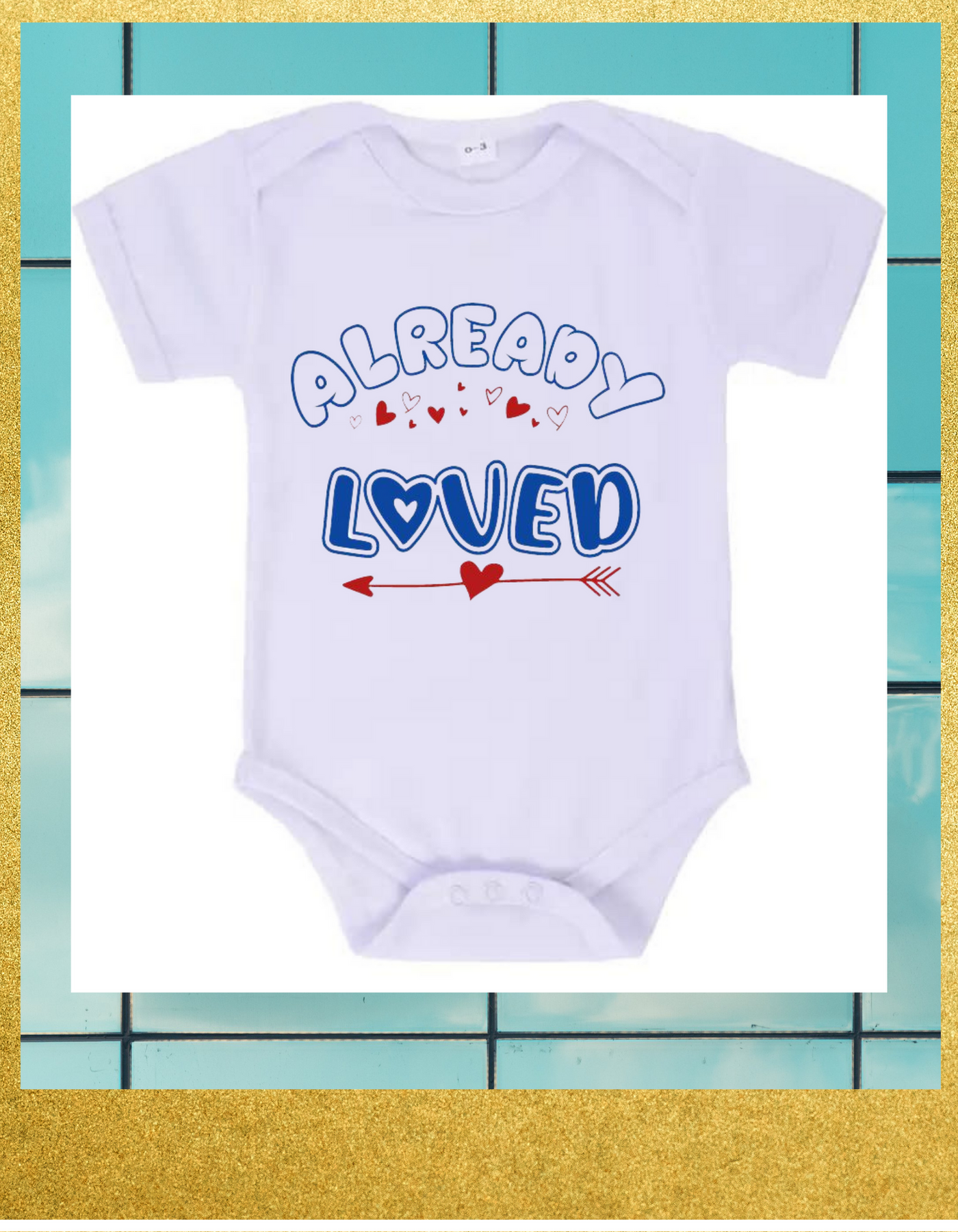 Loved! Baby Onezie